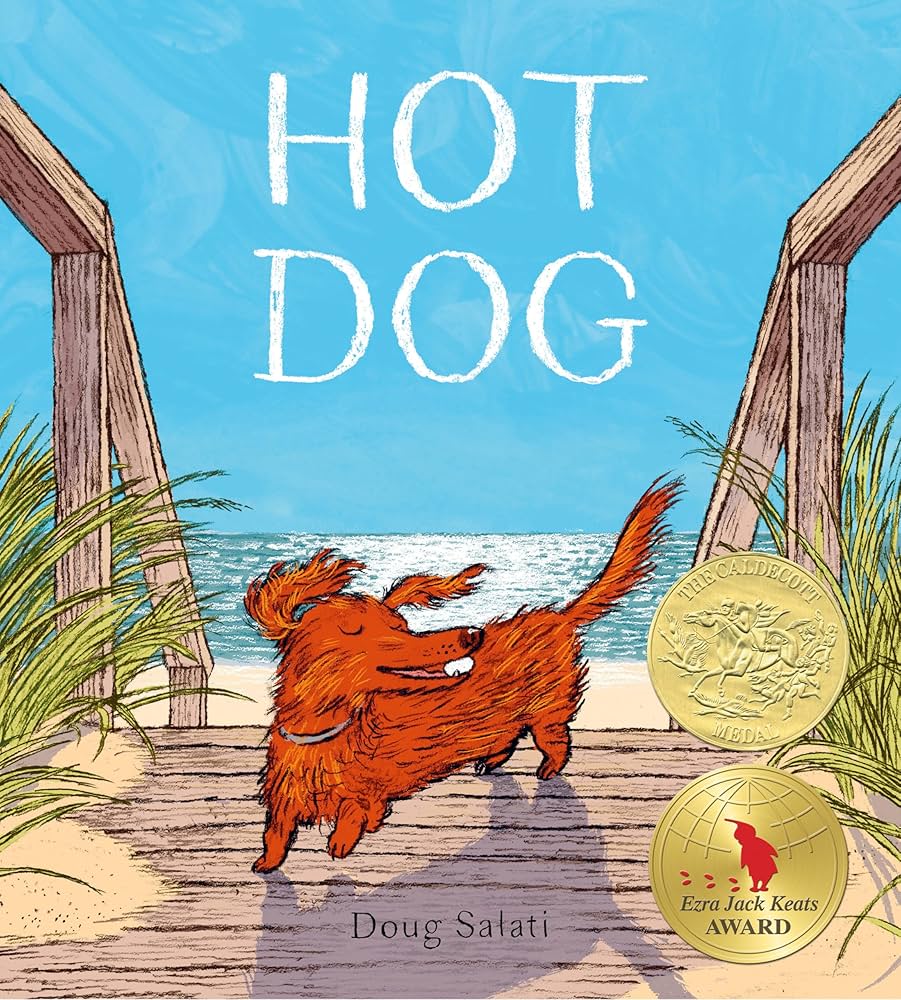Amazon | Hot Dog: (Winner of the 2023 Caldecott Medal) | Salati