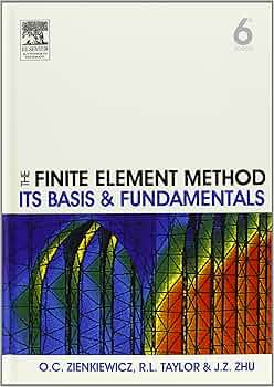 Amazon.com: The Finite Element Method: Its Basis and Fundamentals