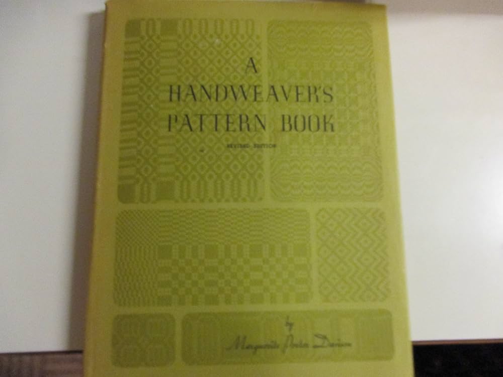 A Handweaver's Pattern Book: Davison, Marguerite Porter, Charles C