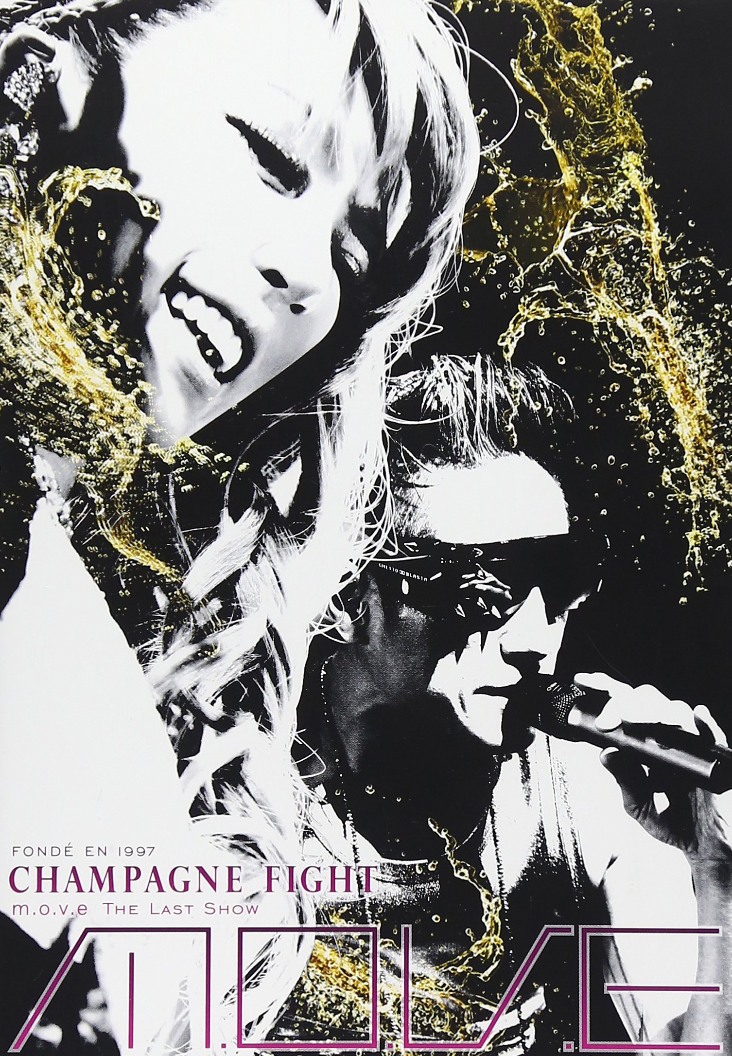 Amazon.co.jp: m.o.v.e THE LAST SHOW CHAMPAGNE FIGHT (2枚組DVD