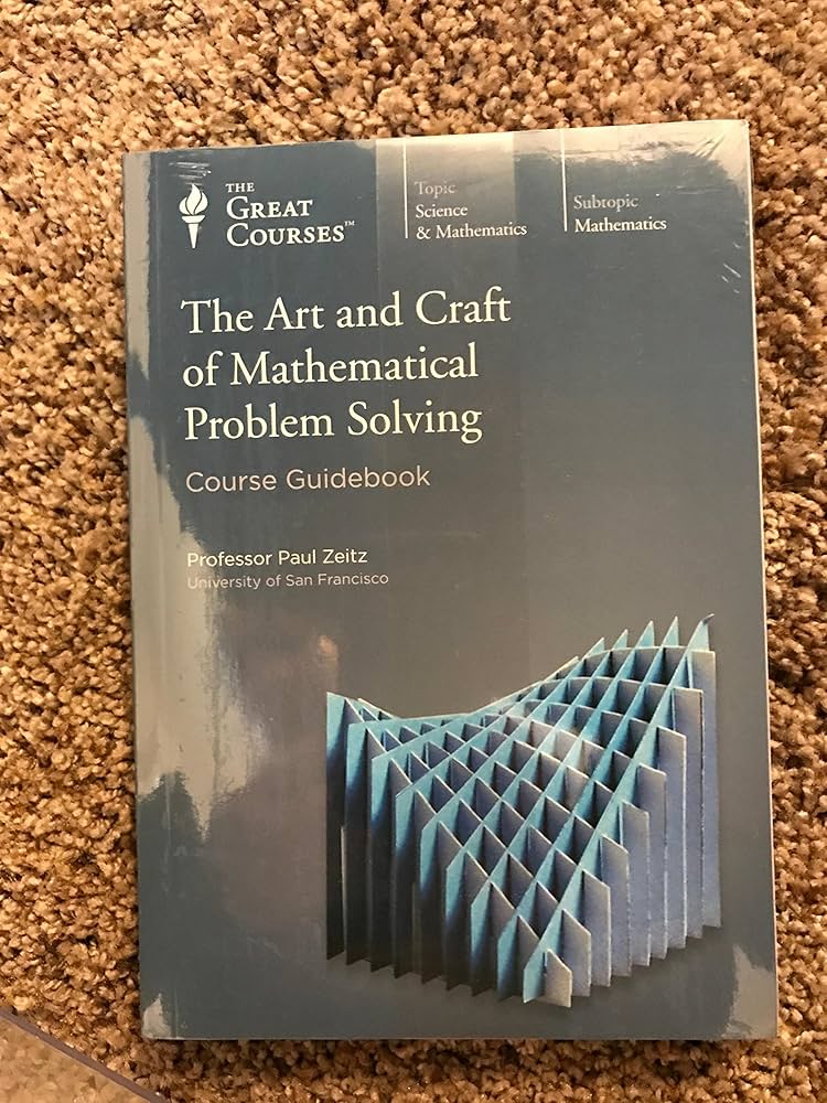 The Art and Craft of Problem Solving: Zeitz, Paul: 9780471789017
