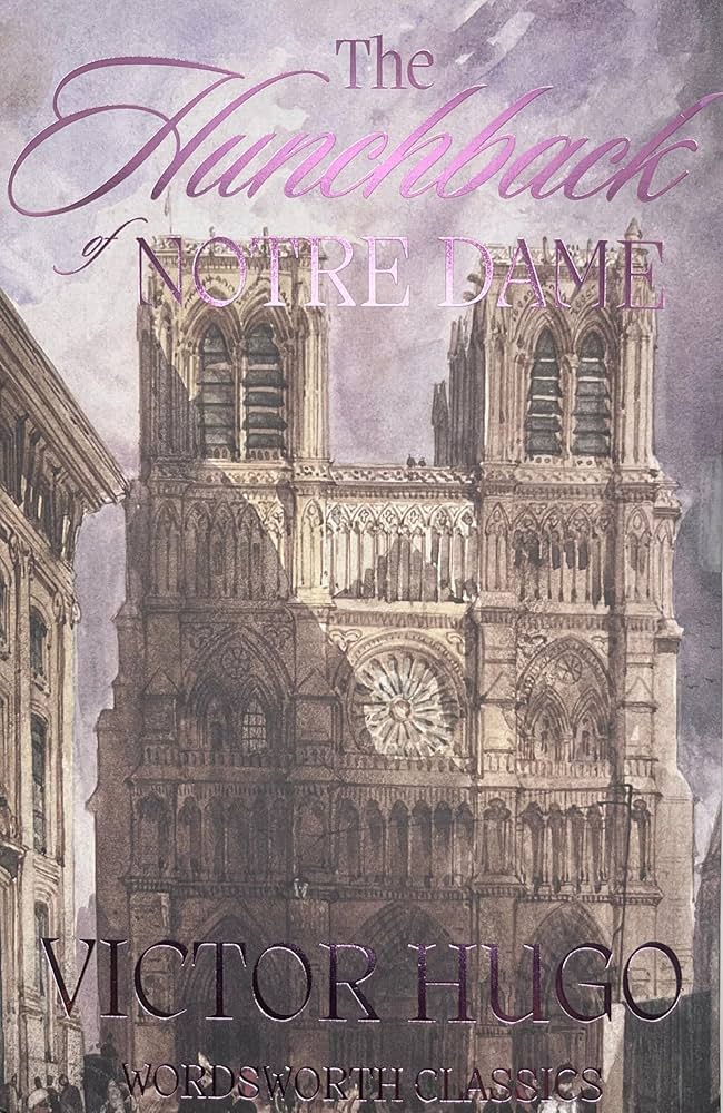Hunchback of Notre Dame (Wordsworth Collection) (Wordsworth
