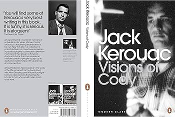Jack Kerouac Visions of Cody (Penguin Modern Classics) /anglais
