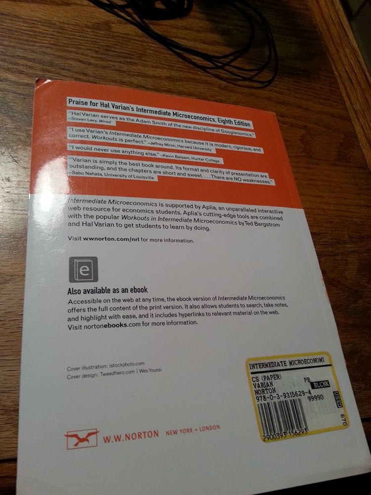 INTERMEDIATE MICROECONOMICS (P: Varian, Hal R.: 9780393156294