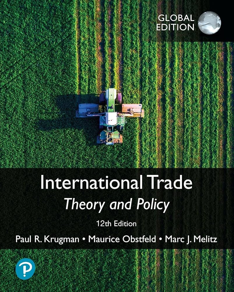 Amazon.com: International Trade: Theory and Policy, Global Edition
