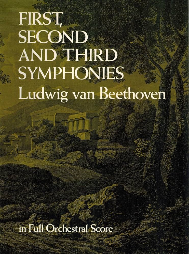 Beethoven: First, Second and Third Symphonies in Full Orchestral