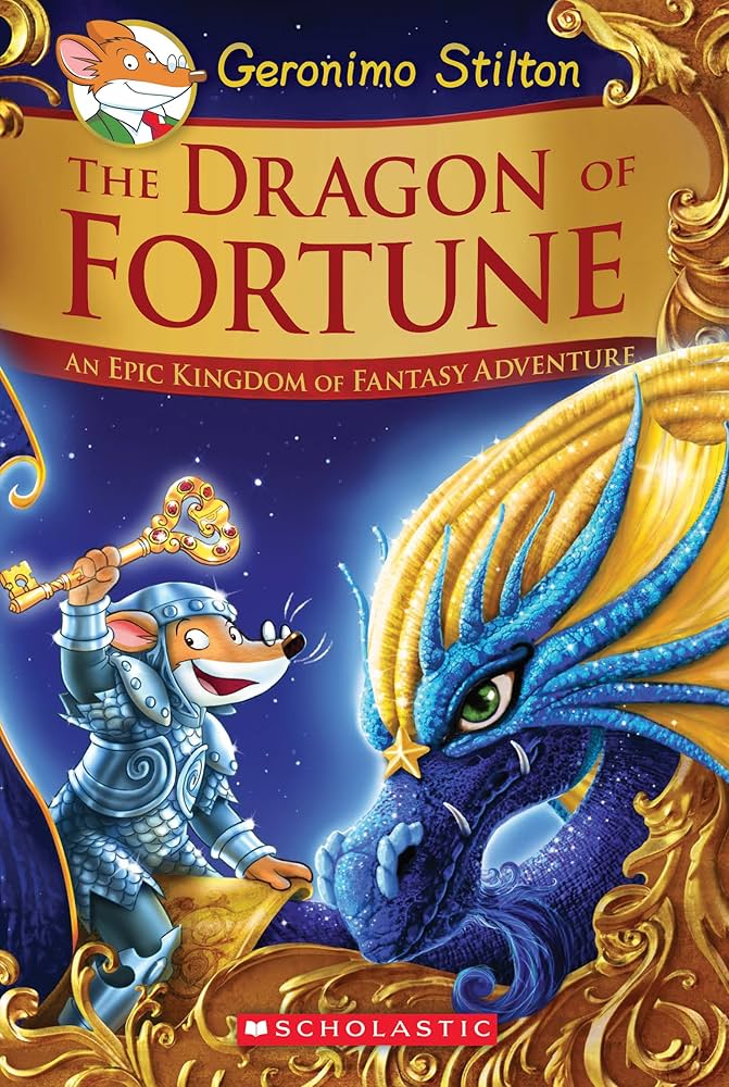 The Dragon of Fortune: An Epic Kingdom of Fantasy Adventure