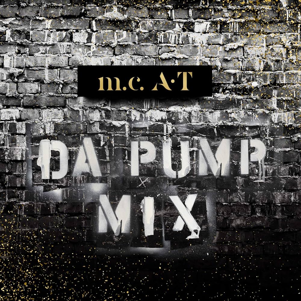 Amazon.co.jp: m.c.A・T DA PUMP MIX (CD): ミュージック