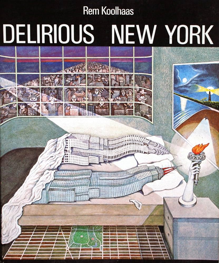 Amazon | Delirious New York | Koolhaas, Rem | Criticism
