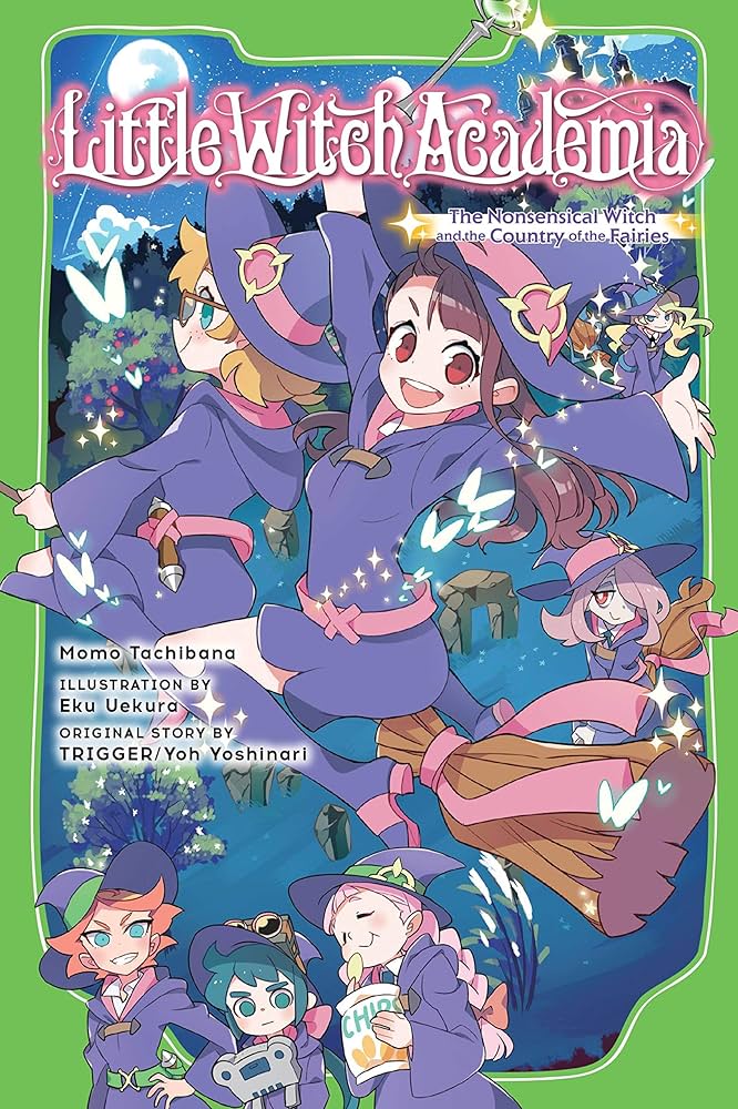 Little Witch Academia (light novel): The Nonsensical Witch and the