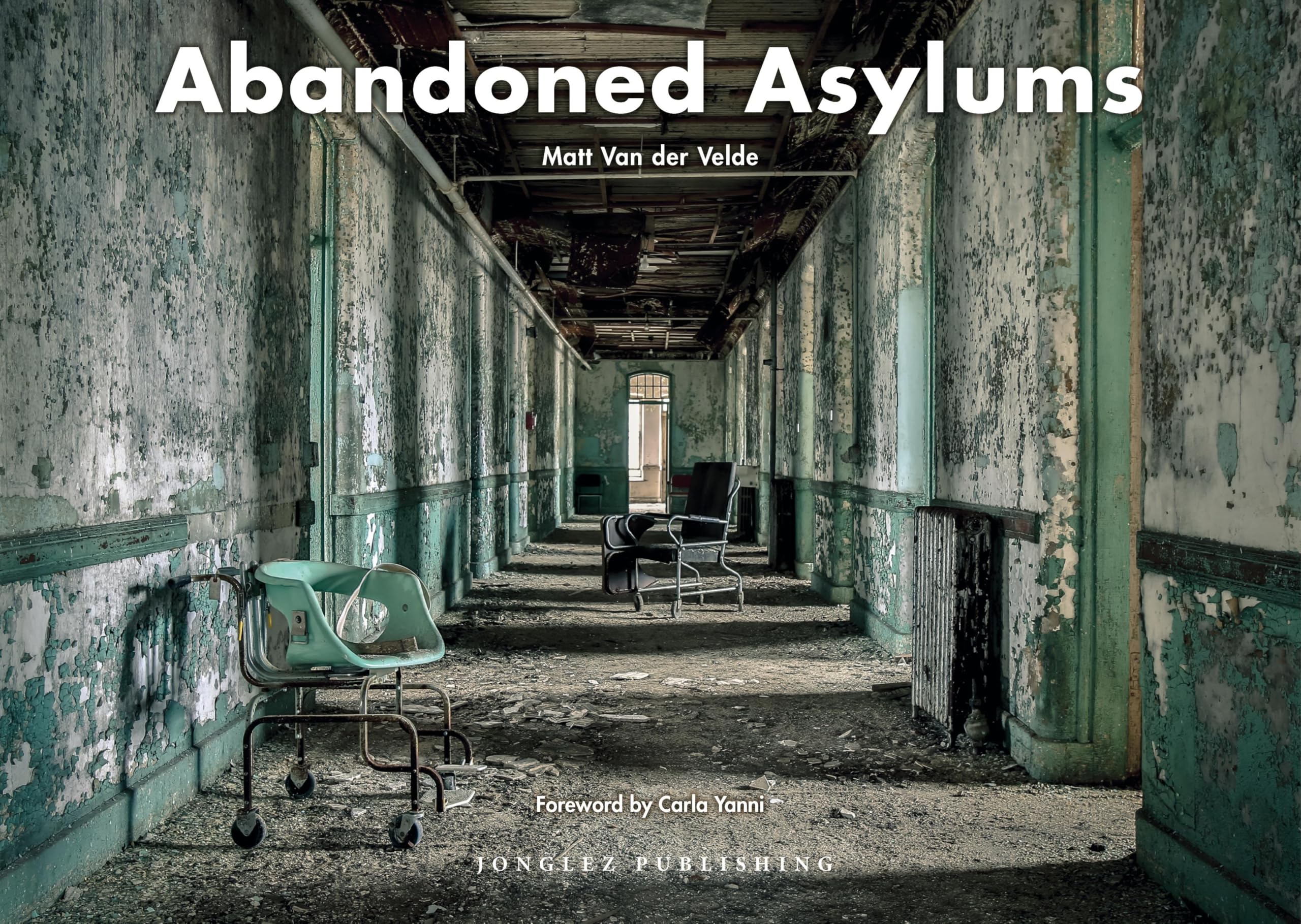 Abandoned Asylums | Amazon.com.br