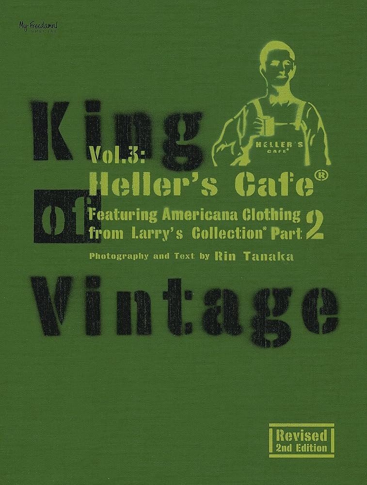 King of Vintage Vol.3:Heller's Cafe Part.2 Revised 2nd Edition