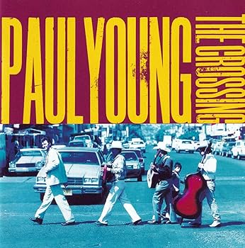 Paul Young - The Crossing - Amazon.com Music