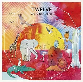 Amazon.co.jp: TWELVE(通常盤) - Mrs.GREEN APPLE: ミュージック