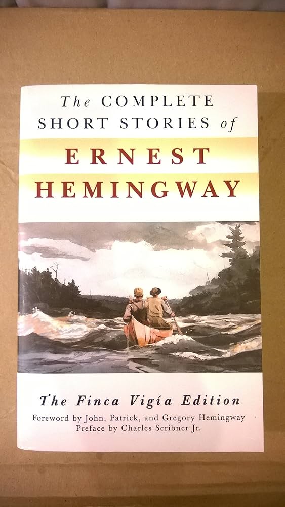 Complete Short Stories of Ernest Hemingway (Finca Vigia Ed