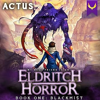 Amazon.com: Blackmist: My Best Friend Is an Eldritch Horror, Book