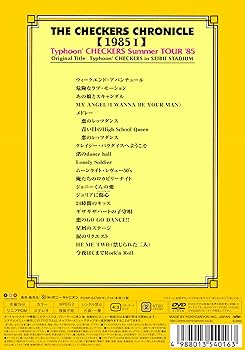 Amazon.co.jp: THE CHECKERS CHRONICLE 1985 I Typhoon'TOUR (廉価版