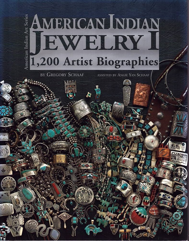 American Indian Jewelry I: 1200 Artist Biographies (American