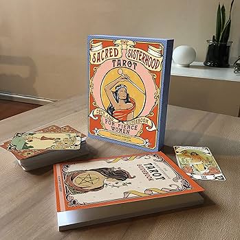 The Sacred Sisterhood Tarot: Deck and Guidebook for Fierce Women