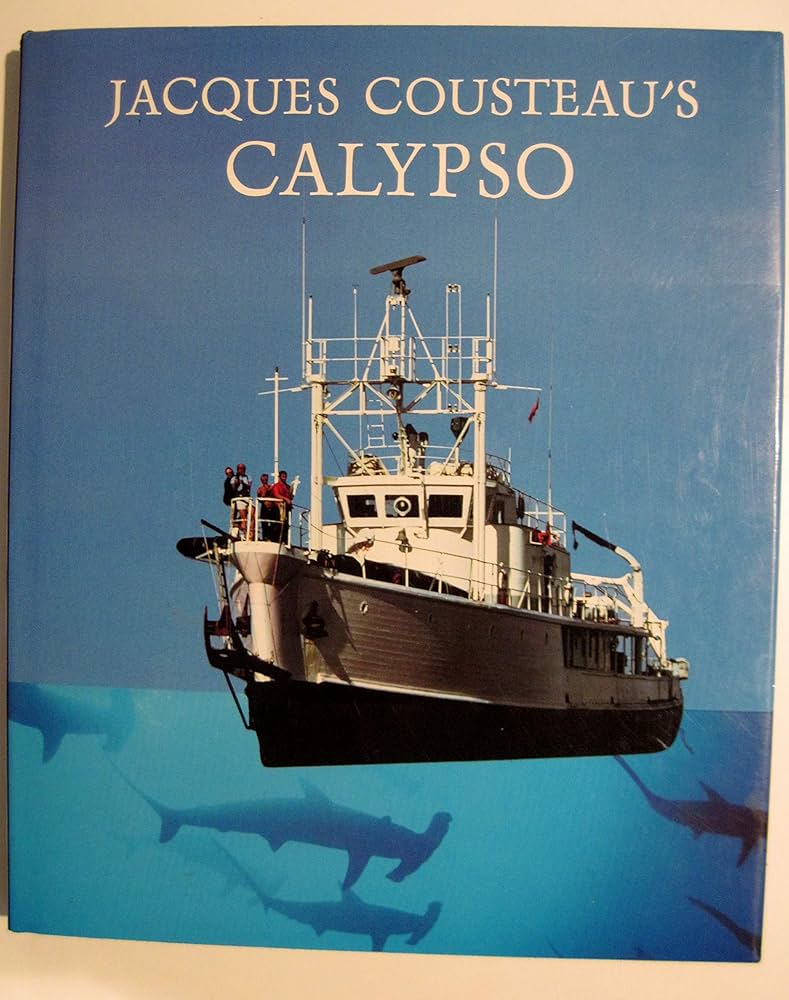 Jacques Cousteau's Calypso: Cousteau, Jacques-Yves; Sivirine, A