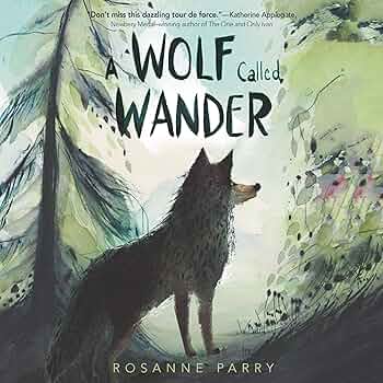Amazon.com: A Wolf Called Wander (Audible Audio Edition): Rosanne