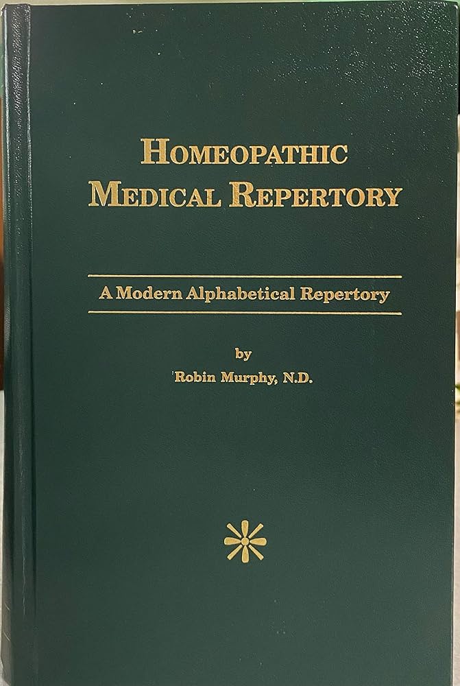 Homeopathic Medical Repertory: Murphy, Robin: 9780963576408