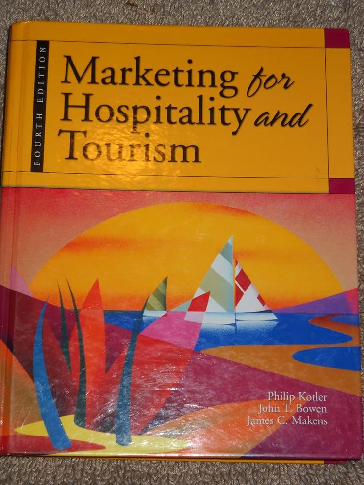 Marketing For Hospitality And Tourism: 9780131193789: Medicine
