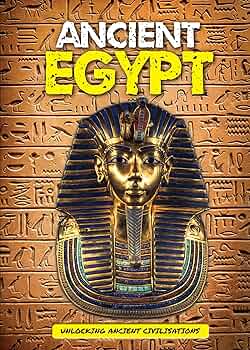 Ancient Egypt (Unlocking Ancient Civilisations): George Cottrell
