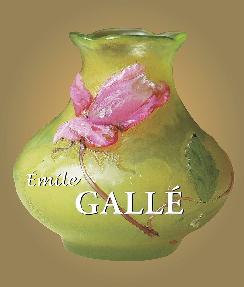 Emile Galle (Best Of Collection): Galle, Emile: 9781783101221