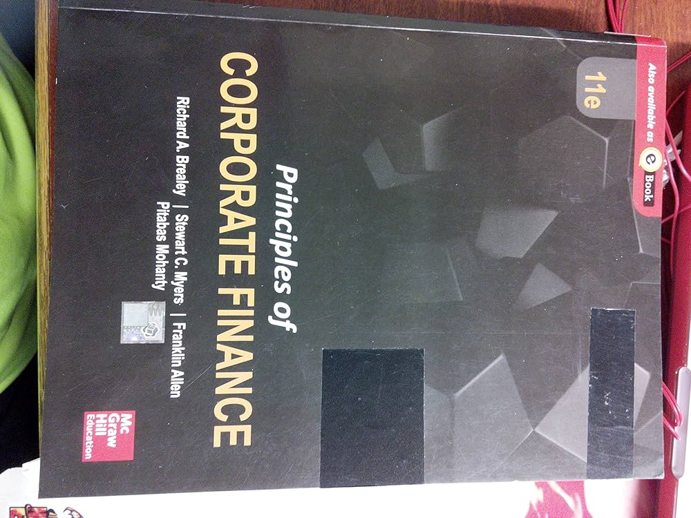 Principles of Corporate Finance: Richard A. Brealey, Stewart C