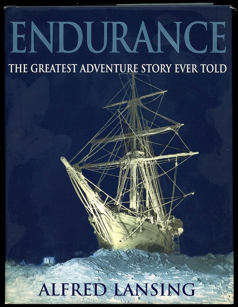 Endurance : Shackleton's Incredible Voyage to the Antarctic