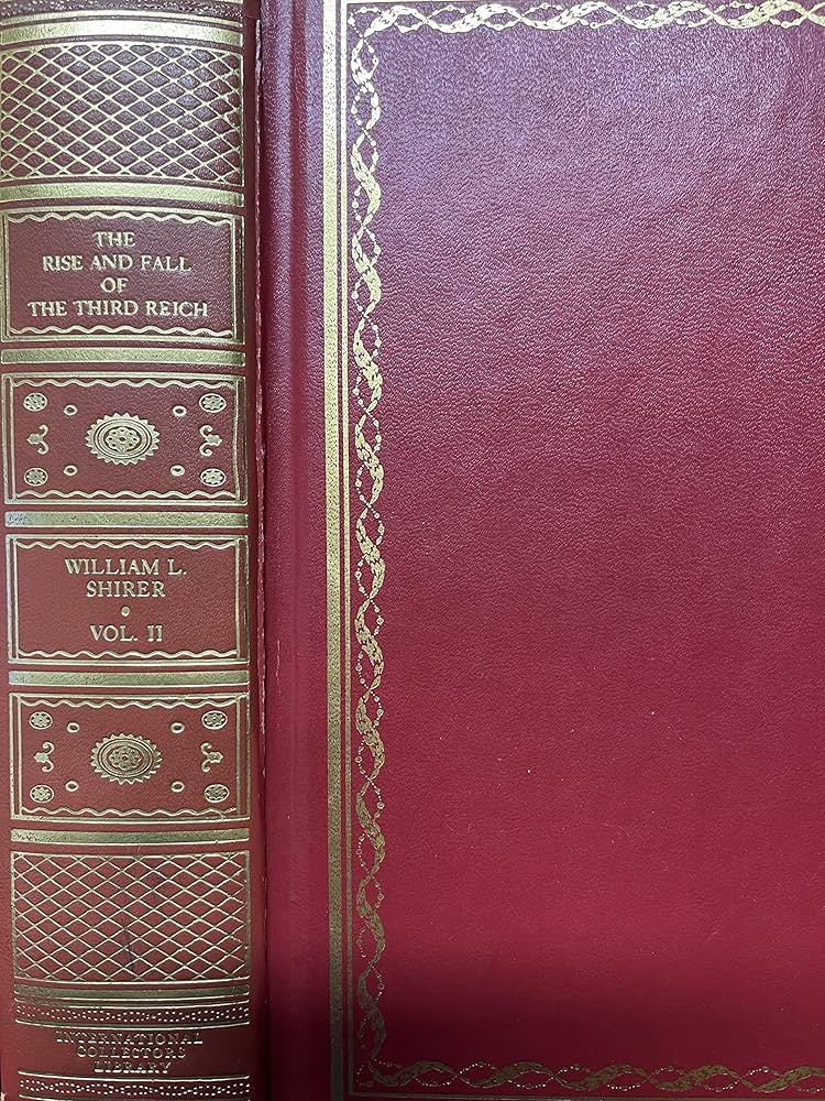 The Rise and Fall of the Third Reich: A History of Nazi Germany