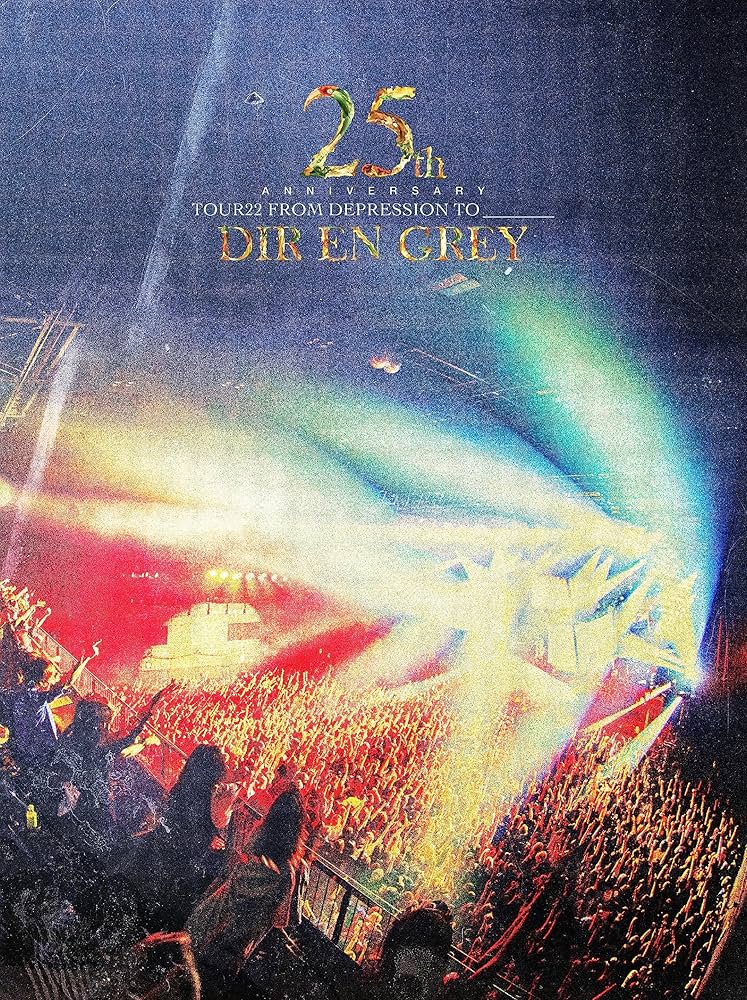 Amazon.co.jp: 25th Anniversary TOUR22 FROM DEPRESSION TO ______