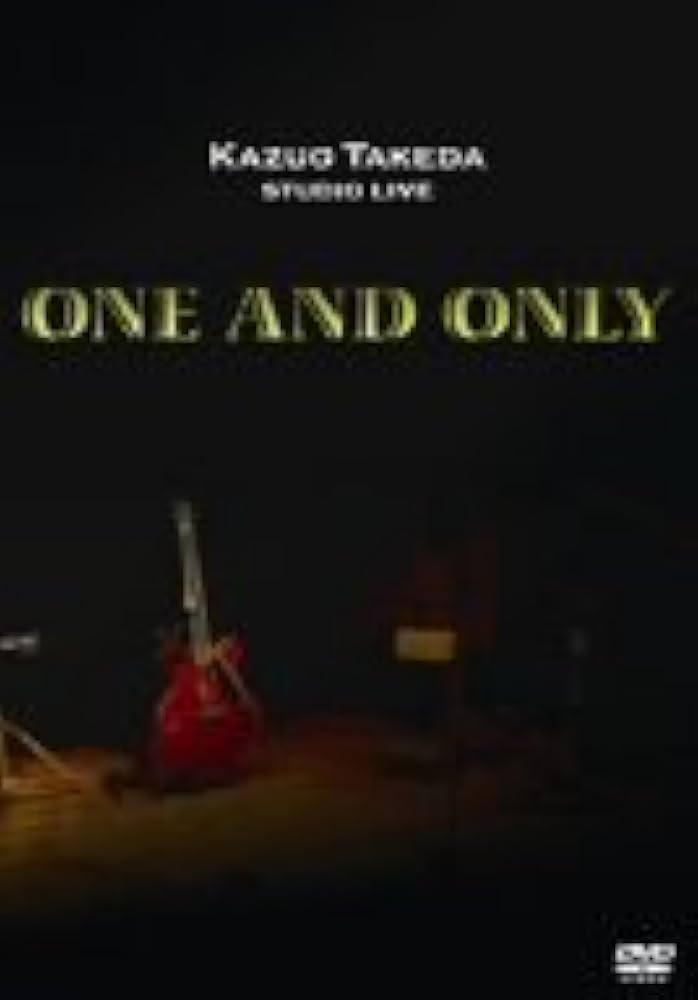 竹田和夫 スタジオライブ ONE AND ONLY 竹田和夫 スタジオライブ ONE