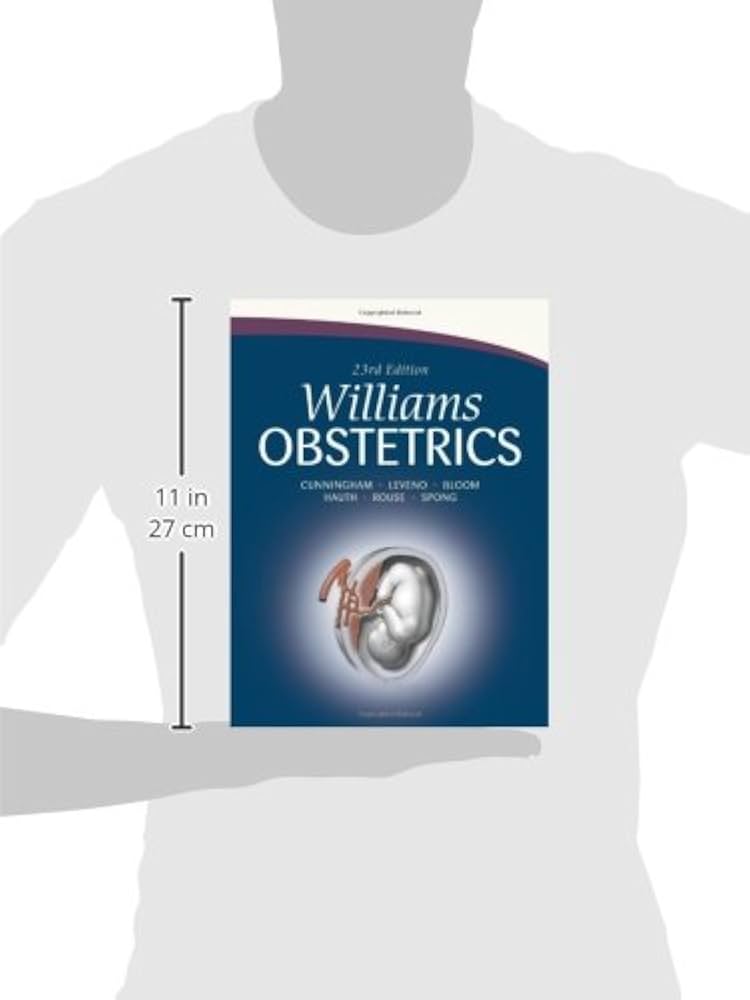 Williams Obstetrics: 23rd Edition: 9780071497015: Medicine