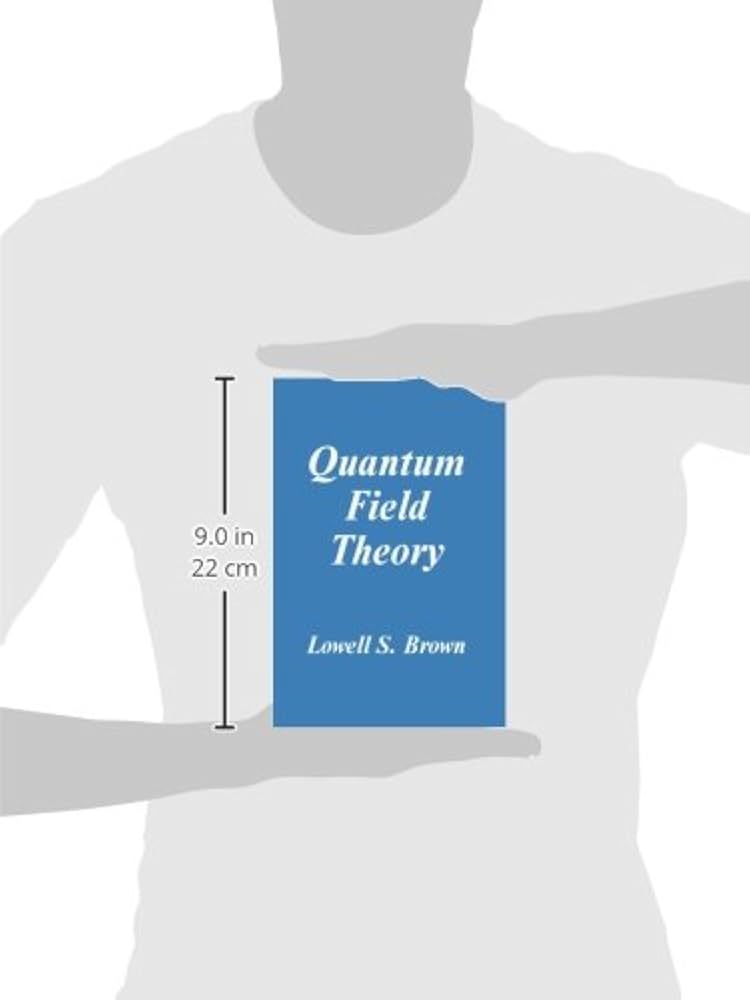 Quantum Field Theory: Brown, Lowell S.: 9780521469463: Books