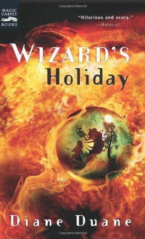 Wizard's Holiday (Young Wizards, #7) by Diane Duane | Goodreads