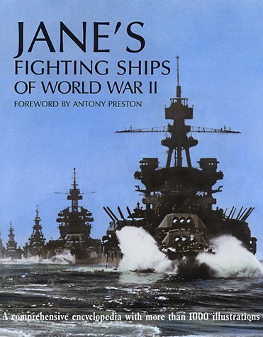 Jane's Fighting Ships of World War II by Antony Preston | Goodreads