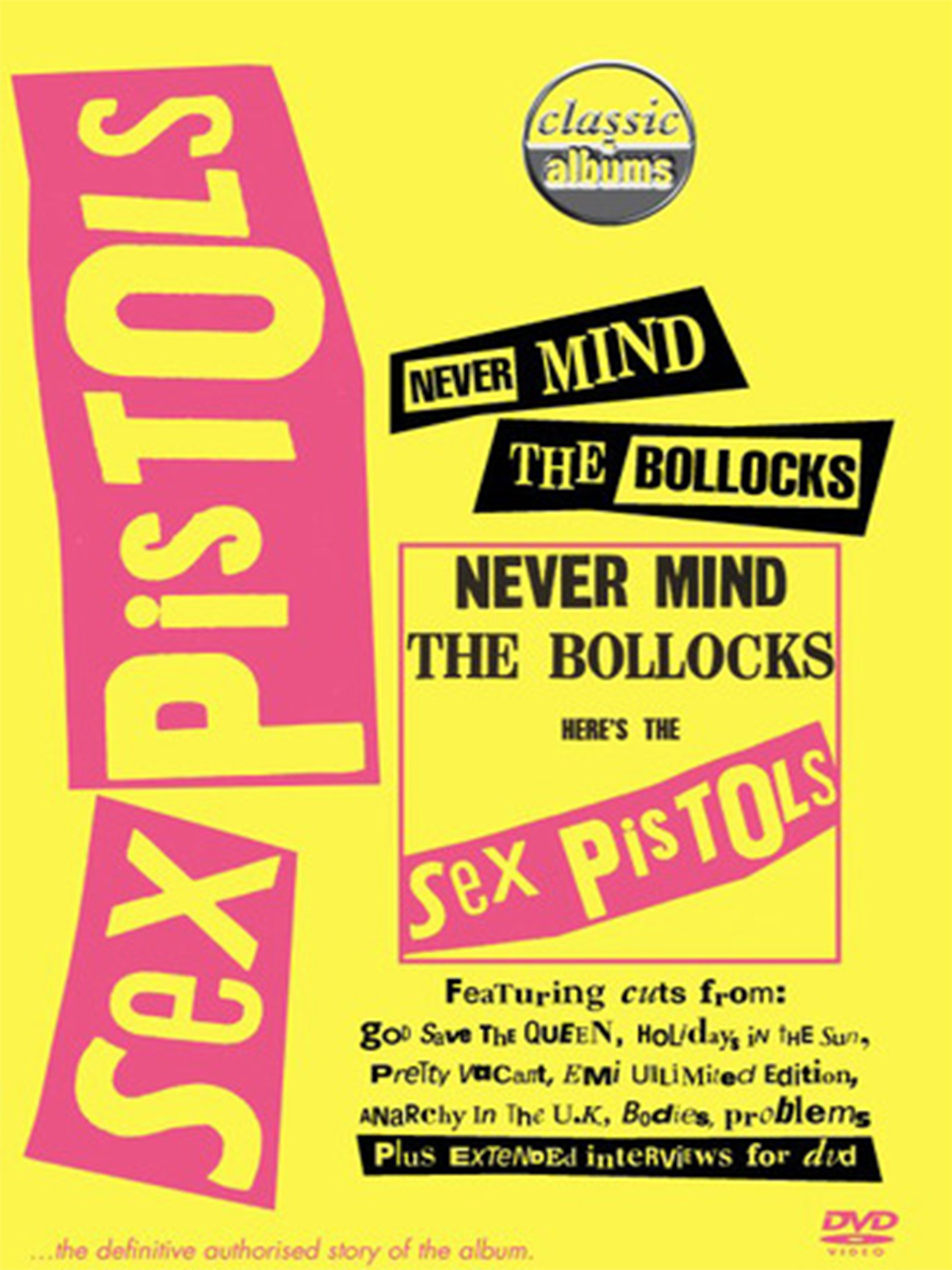 Watch The Sex Pistols - Classic Album: Never Mind the Bollocks