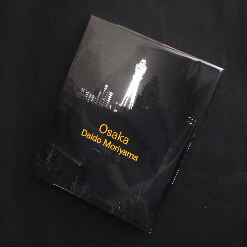 Osaka（Second Printing） - 森山 大道 / Daido Moriyama