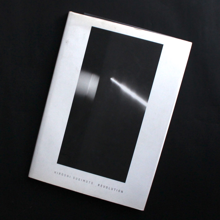 Revolution - 杉本 博司 / Hiroshi Sugimoto