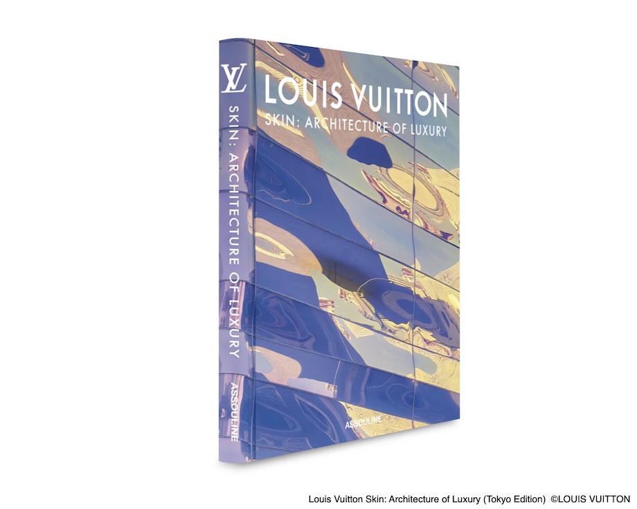ルイ・ヴィトンが書籍『LOUIS VUITTON SKIN: THE ARCHITECTURE OF