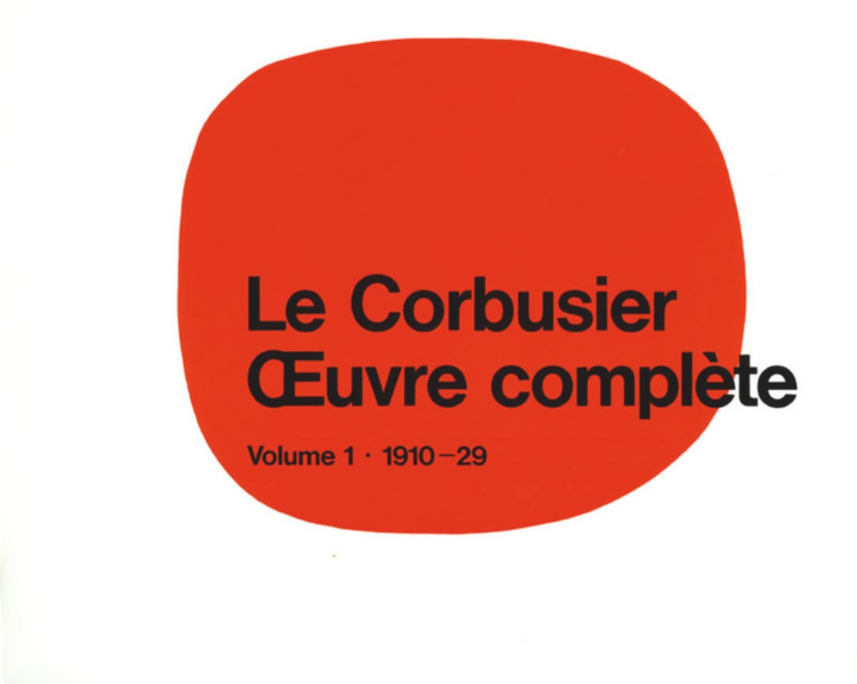 ル・コルビュジエ完全作品集 第1巻：1910-1929 | Le Corbusier | GA