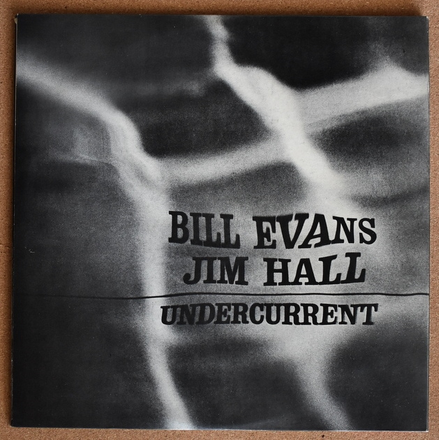 Bill Evans & Jim Hall = ビル・エヴァンス と ジム・ホール