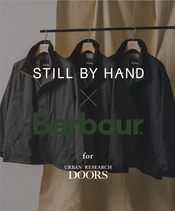 2023年11月3日発売】「Barbour」「STILL BY HAND」「URBAN RESEARCH