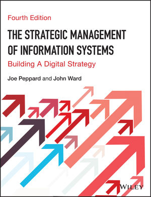 Managing and Using Information Systems: A Strategic Approach, 7th