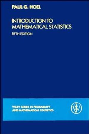 Introduction to Mathematical Statistics, 5th Edition | Wiley