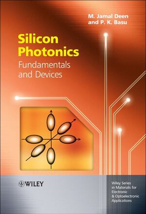 Physics of Photonic Devices, 2nd Edition | Wiley