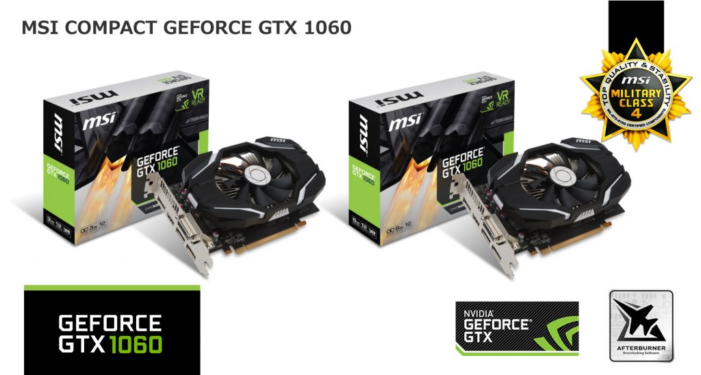 MSI、コンパクトでシングルファン仕様のGEFORCE GTX1060グラフィック