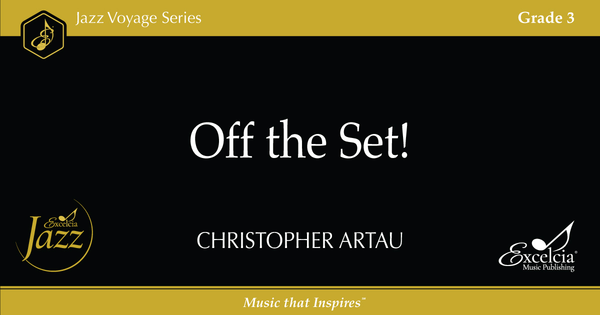 Off the Set! – Excelcia Music Publishing